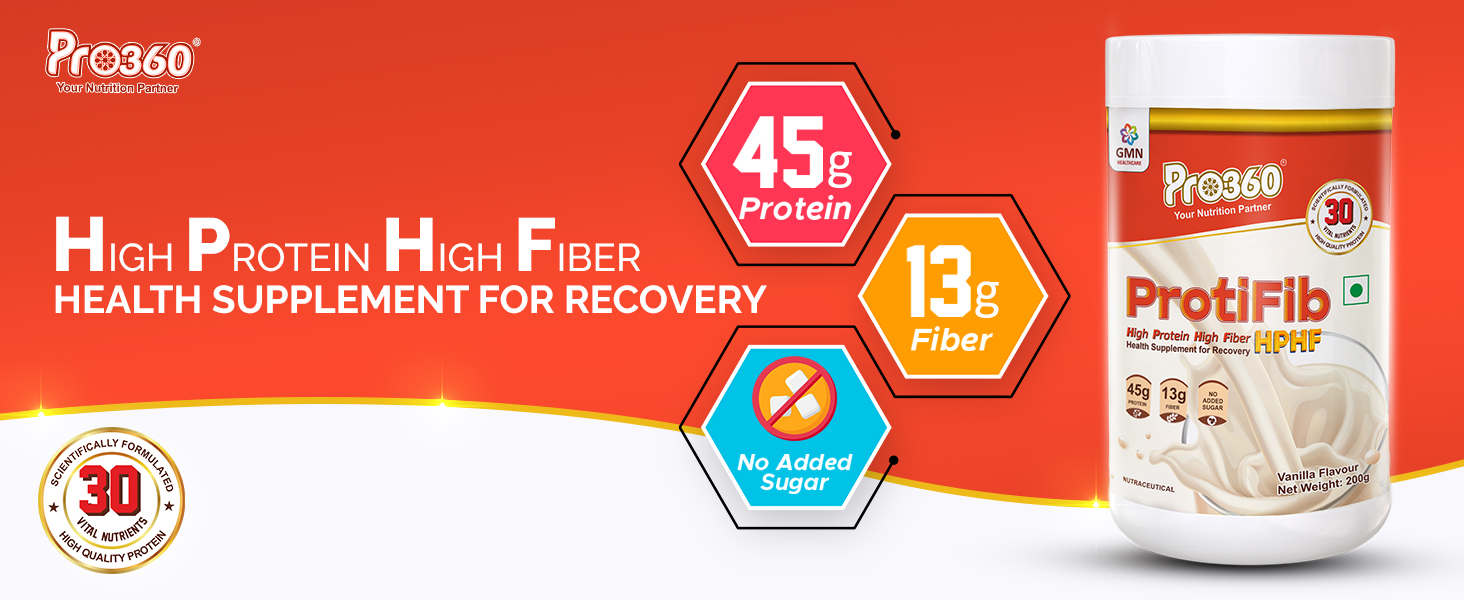 Pro360 Protifib HPHF High Protein High Fiber Nutritional Supplement Powder for Recovery from Critical Illness with 30 Vital Nutrients - 45g of Protein, 13g of Fiber - Vanilla Flavor - 200g pack