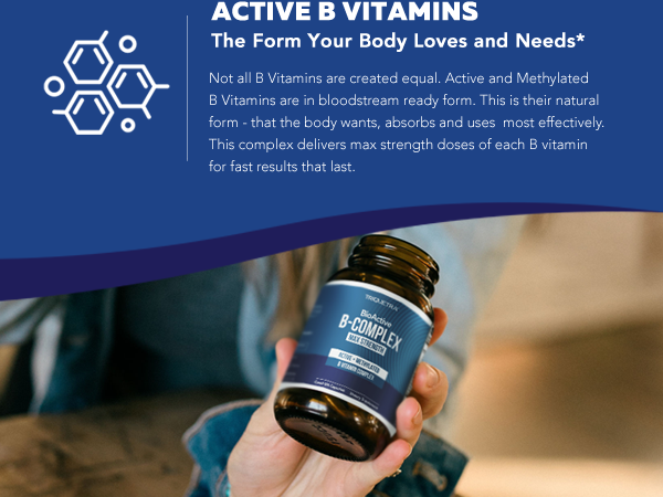 BioActive B Complex, Bloodstream Ready & Methylated, Complete 8 B-Vitamins