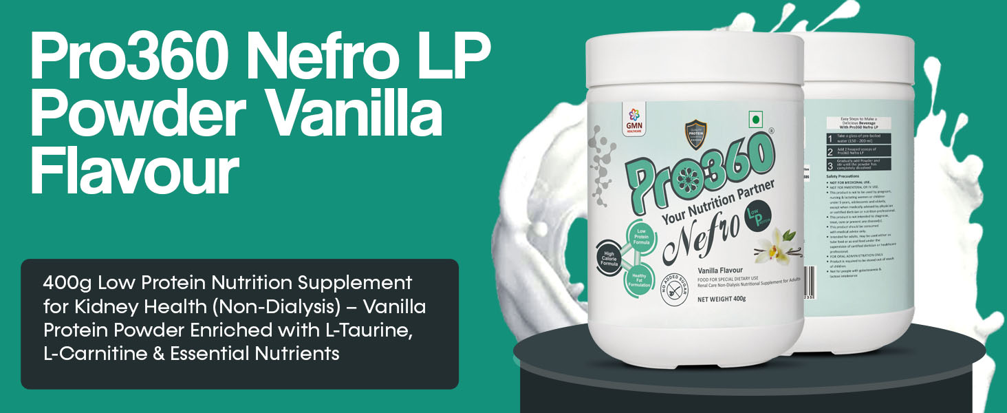 Pro360 Nefro LP Powder Vanilla Flavour – 400g Low Protein Nutrition Supplement for Kidney Health (Non-Dialysis) – Vanilla Protein Powder Enriched with L-Taurine, L-Carnitine & Essential Nutrients