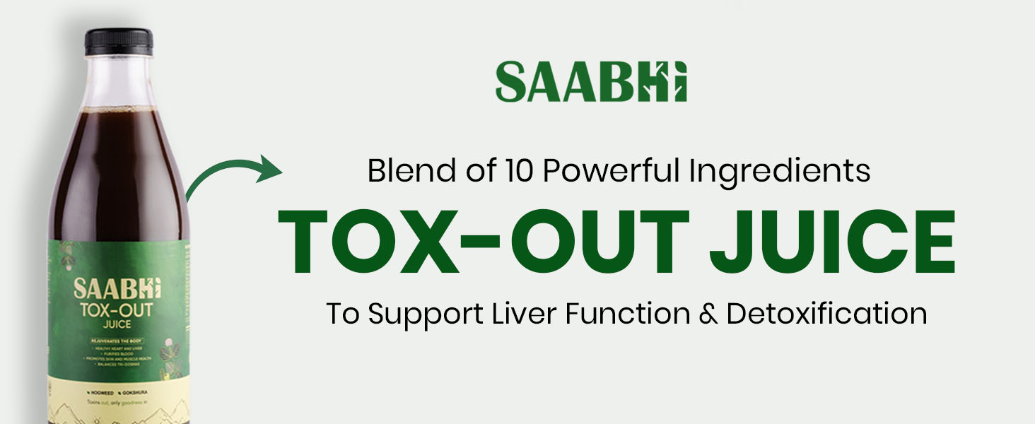 SAABHI Tox-out Liver Detox Juice 500ML | Kidney Care & Body Detox Supplement | Amla, Punarnava, Bhumi Amla | Blood Purifier & Digestive Health | 100% Ayurvedic AYUSH Approved