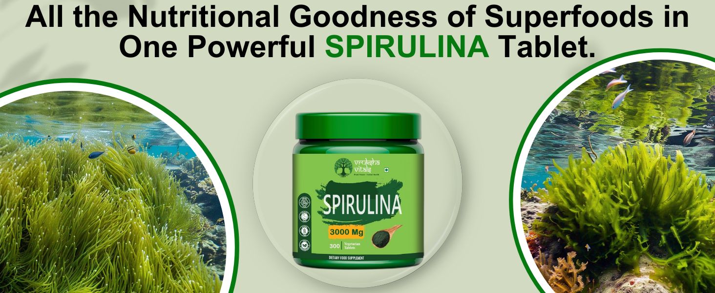 Vruksha Vitals Spirulina 3000 mg - 300 Tablets/Capsules supplement Spirulina extract powder
