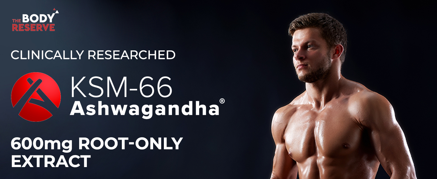 The Body Reserve Ashwagandha KSM66-60 Capsules Ashwagandha KSM 66 for men & Women Supports Stress Management & Muscle Recovery