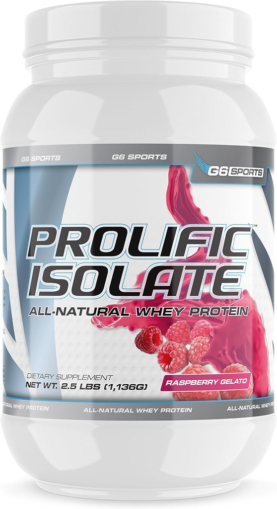 G6 Sports Nutrition Prolific Isolate All Natural Whey Protein Isolate (Gluten Free, Lactose Free, Soy Free, Stevia Sweetened, 25g Protein, 100 Calories) – 2.5lb Jar – Raspberry Gelato