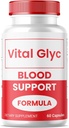 (1 Pack) Vital Glyc Capsules - Official Blood Support Formula, Vital Glyc Blood Vessel Cleaner, Vital Glyc Glyco Optimizer Pills, Supports Overall Health & Wellness, Vital Glyc Powder (60 Capsules)