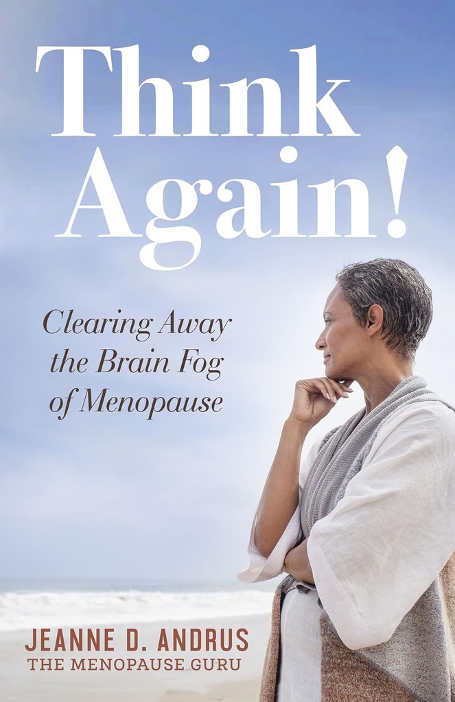Denk opnieuw!: Het wissen van de Hersen mist van de Menopauze