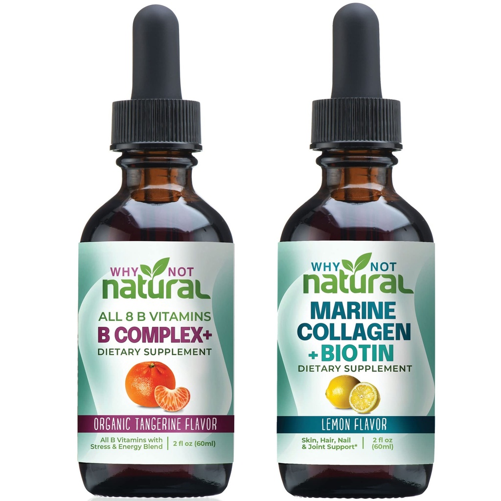 Why Not Natural Vitamin B Complex Liquid Drops and Marine Liquid Collagen for Hair, Skin and Nails