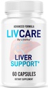 LivCare Capsules - Official LivCare Advanced Premium Supplement Pills - Maximum Strength, Natural LivCare Support Pills for Overall Health & Wellness Reviews, 60 Capsules for 1 Month