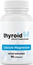 Calcium Magnesium - Doctor Geformuleerd klinisch bewezen om te helpen met botsterkte, verminderen spierspanning en stabiliseren Parathyroïdfunctie, ondersteuning schildklierfunctie