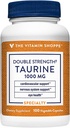 De vitamine Shoppe Dubbele sterkte Taurine - Cardiovasculaire en Zenuwstelselondersteuning - 1.000 MG (100 Vegetarische Capsules)